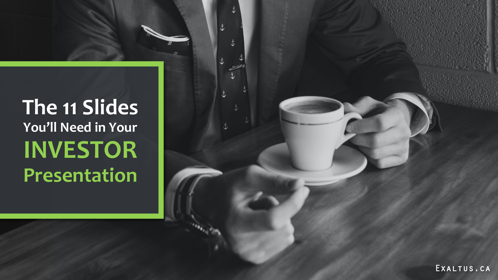 the-11-slides-you-ll-need-in-your-investor-presentation-exaltus