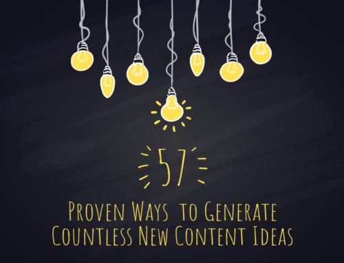 57 Proven Ways to Generate Countless New Content Ideas
