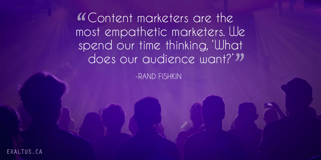 Twitter-Content marketers are the most empathetic marketers. We spend our time thinking, ‘What does our audience want?'