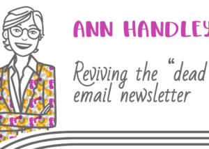 whiteboard animation examples whiteboard video example Ann Handley reviving the dead newsletter