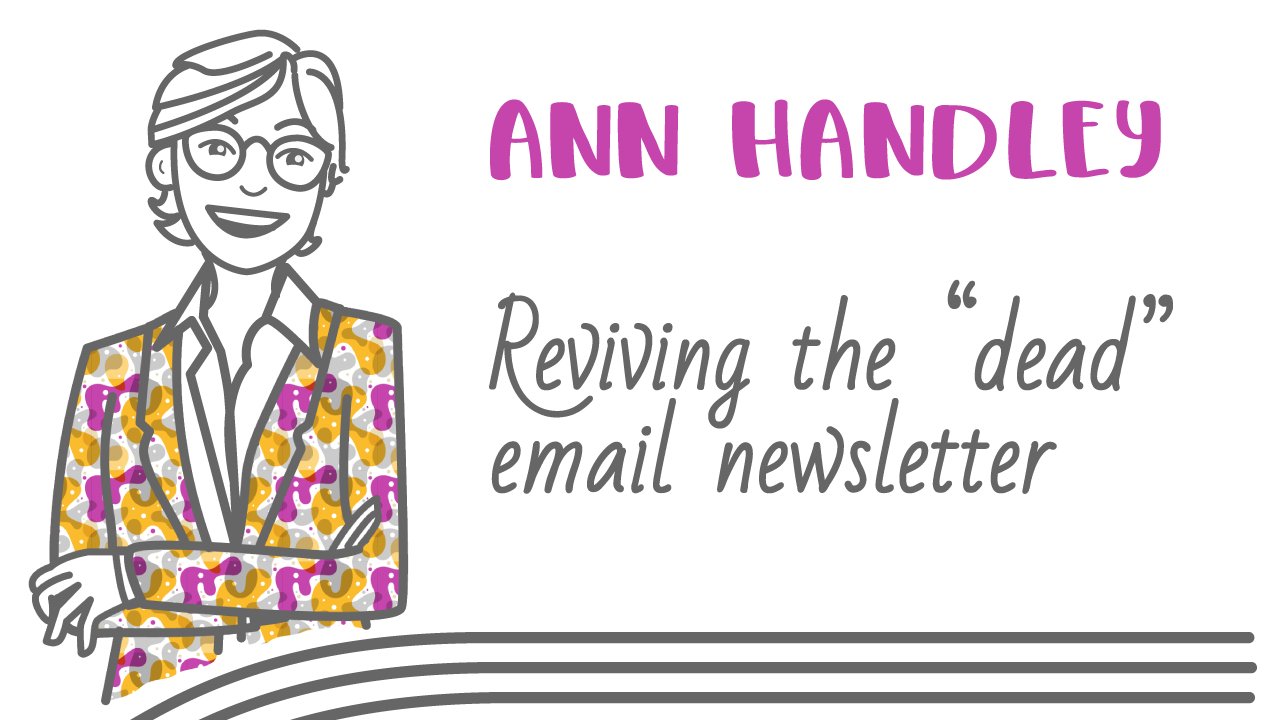 whiteboard animation examples whiteboard video example Ann Handley reviving the dead newsletter