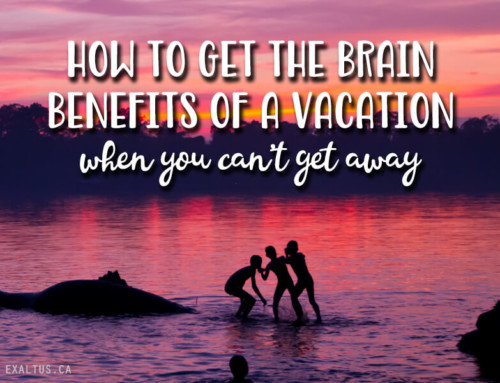 How to Get the Brain Benefits of a Vacation, When You Can’t Get Away