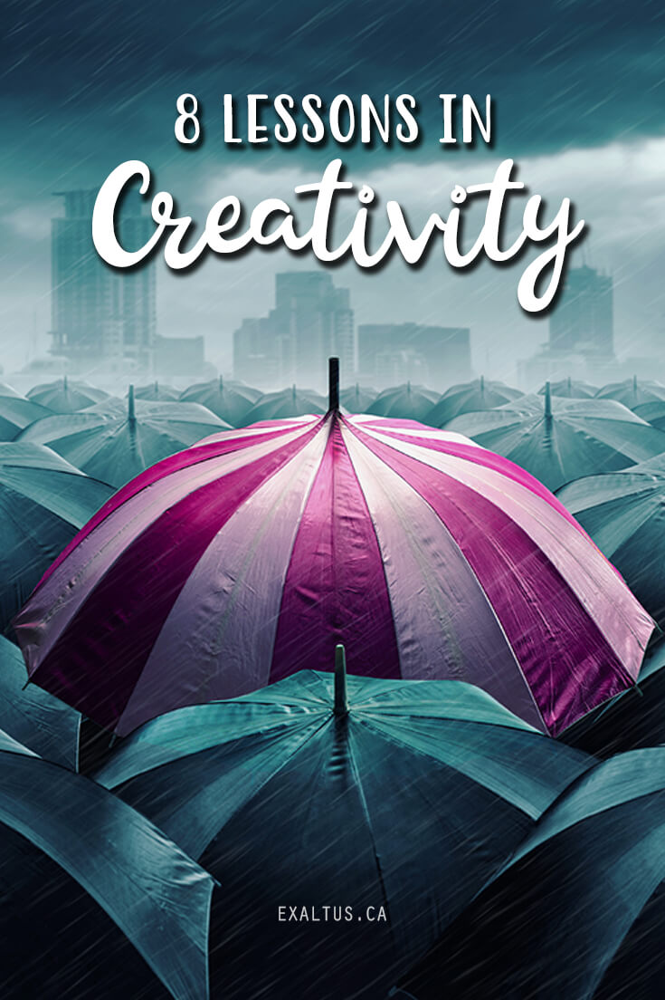 8 lessons in creativity-pinterest
