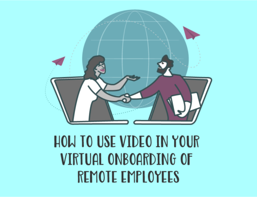 How to use video in your virtual onboarding of remote employees