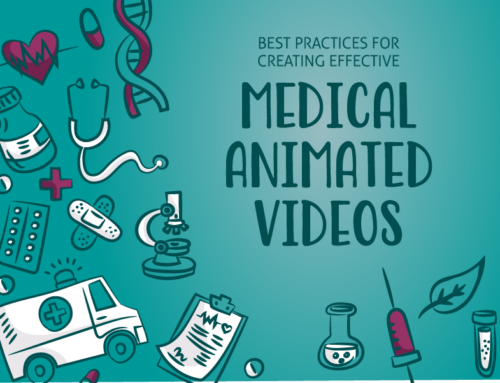 Best Practices for Creating Effective Medical Animated Videos